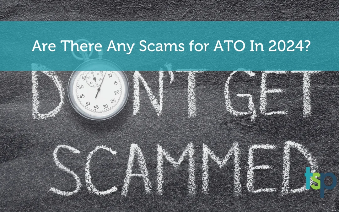 Are there any scams for the ATO in 2024?