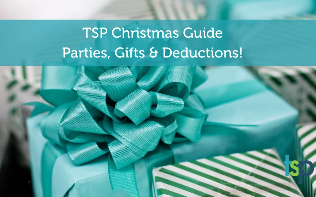 TSP Christmas Guide - Parties, Gifts & Deductions