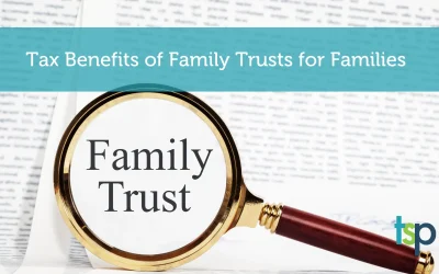 How Family Trusts Offer Tax Benefits